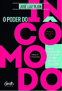 Livro O Poder do Incômodo