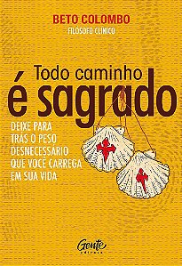 Livro Todo Caminho e Sagrado - Colombo