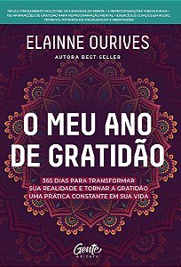Livro O Meu Ano de Gratidão: 365 Dias para Transformar Sua Realidade