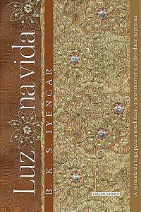 Livro Luz Na Vida - Ed. Revista - Iyengar - Summus