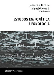 Livro Estudos em Fonética e Fonologia - Costa - Blucher