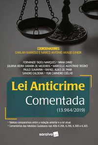 Livro Lei Anticrime Comentada - Barroso/araujo Junio