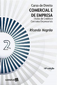 Livro Curso de Direito Comercial e de Empresa - Vol. 02 - Negrao
