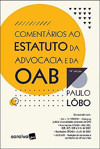 Livro Comentários ao Estatuto da Advocacia e da Oab - Lobo - Saraiva