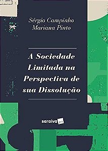 Livro Sociedade Limitada Na Perspectiva de Sua Dissolucao, A - Campinho/ Pinto