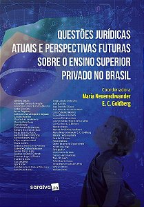 Livro Questoes Juridicas Atuais e Perspectivas Futuras sobre o Ensino Superior pr - Neuenschwander/ Gol