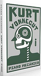Livro Piano Mecânico - Kurt Vonnegut - Intrínseca