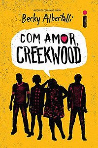 Livro Com Amor, Creekwood - Becky Albertalli