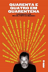 Livro Quarenta e Quatro em Quarentena - Guimaraes