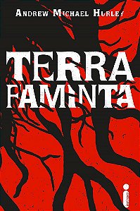 Livro Terra Faminta - Andrew Michael Hurle