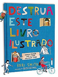 Livro Destrua Este  Ilustrado - Smith - Intrínseca