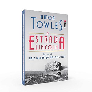 Livro Estrada Lincoln, A - Towles