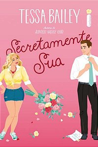 Livro Secretamente Sua - Bailey