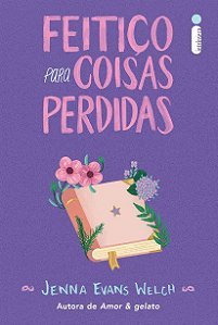Livro Feitico para Coisas Perdidas - Welch