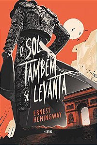 Livro Sol Tambem se Levanta - Hemingway - Nova Fronteira