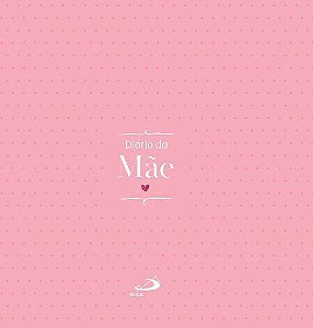 Livro Diario da Mae - Zuigeber