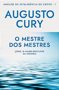 Livro Mestre dos Mestres - Cury - Sextante