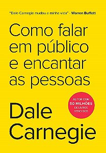 Livro Como Falar em Público e Encantar as Pessoas Carnegie