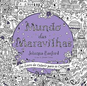 Livro Mundo das Maravilhas - Basford - Sextante