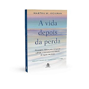 Livro Vida Depois da Perda - Hickman - Sextante