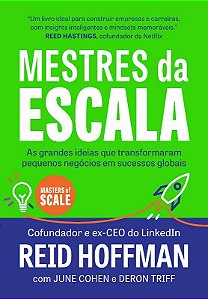 Livro Mestres da Escala: as Grandes Ideias Que Transformaram Pequenos Negocios em - Hoffman/ Cohen / tr