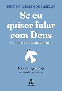 Livro Se Eu Quiser Falar com Deus - Breslov - Sextante