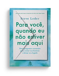 Livro Para Quando eu Não Estiver Mais Aqui - Leder - Sextante