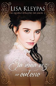 Livro Era Uma Vez No Outono - Kleypas
