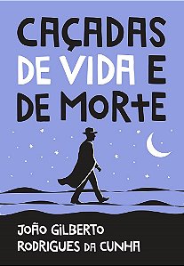 Livro Caçadas de Vida e de Morte