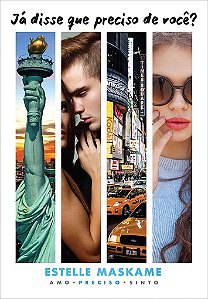 Livro Ja Disse Que Preciso de Voce - Maskame