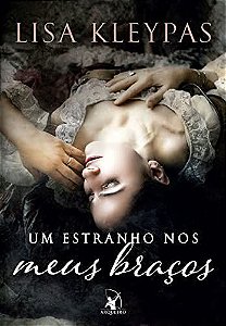 Livro Estranho Nos Meus Bracos, Um - Kleypas