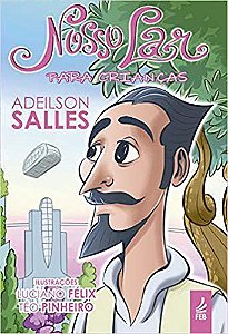 Livro Nosso Lar para Crianças