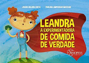 Livro Leandra, A Experimentadora de Comida de Verdade