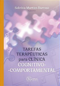 Livro Tarefas Terapêuticas para Clínica Cognitivo-Comportamental