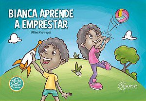 Livro Bianca Aprende a Emprestar - Niemeyer