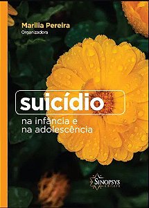 Livro Suicídio na Infância e na Adolescência - Pereira - Sinopsys