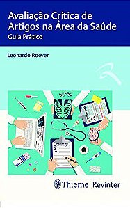 Livro Avaliação Crítica de Artigos na Área da Saúde - Roever