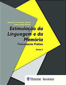 Livro Estimulacao da Linguagem e da Memoria: Treinamento Pratico (volume 5) - Hasson/macedo
