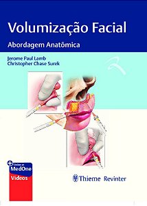 Livro Volumizacao Facial: Abordagem Anatomica - Lamb/surek