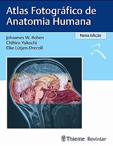 Livro Atlas Fotografico de Anatomia Humana - Rohen/yokochi/lutjen