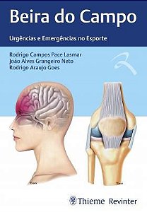 Livro Beira do Campo: Urgências e Emergências no Esporte  Lasmar