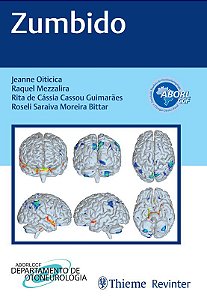 Livro Zumbido - Oiticica  ABORL - Thieme Revinter