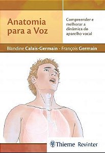 Livro Anatomia para a Voz - Germain - Revinter