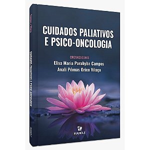 Livro Cuidados Paliativos e Psico-oncologia