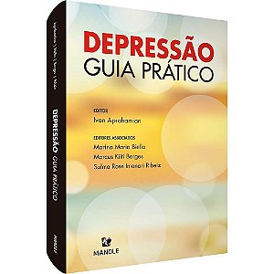 Livro Depressão - Aprahamian - Manole