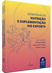 Livro Estratégias de Nutrição e Suplementação No Esporte - Biesek - Manole