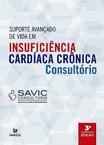 Livro Suporte Avançado de Vida em Insuficiência Cardíaca Crônica- Oliveira Jr - Manole