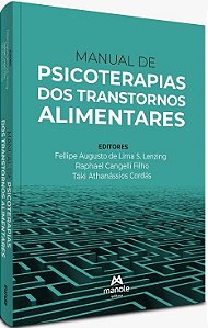 Livro Manual de Psicoterapias dos Transtornos Alimentares