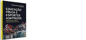 Livro Educação Física e Esportes Adaptados - Munster - Manole