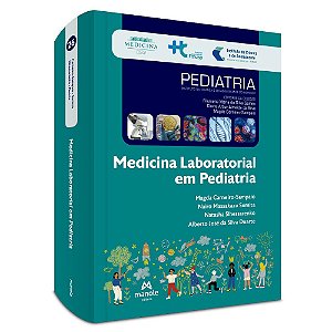 Livro Medicina Laboratorial em Pediatria - Carneiro - Manole